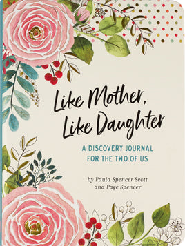 Like Mother, Like Daughter Journal (Modern Classic Edition)