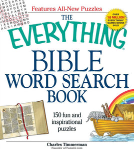 The Everything Bible Word Search Book: 150 fun and inspirational puzzles